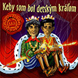 Noga/Skrúcaný: Keby som bol detským kráľom 2.Ružové prasiatka Gabo Dušík/Kamil Peteraj Noga/Skrúcaný: Keby som bol detským kráľom 2.Ružové prasiatka Gabo Dušík/Kamil Peteraj